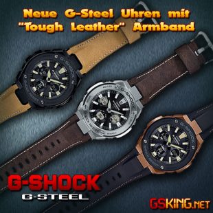 Neue G-Shock G-Steel Uhren mit robustem Tough-Leather Lederarmband